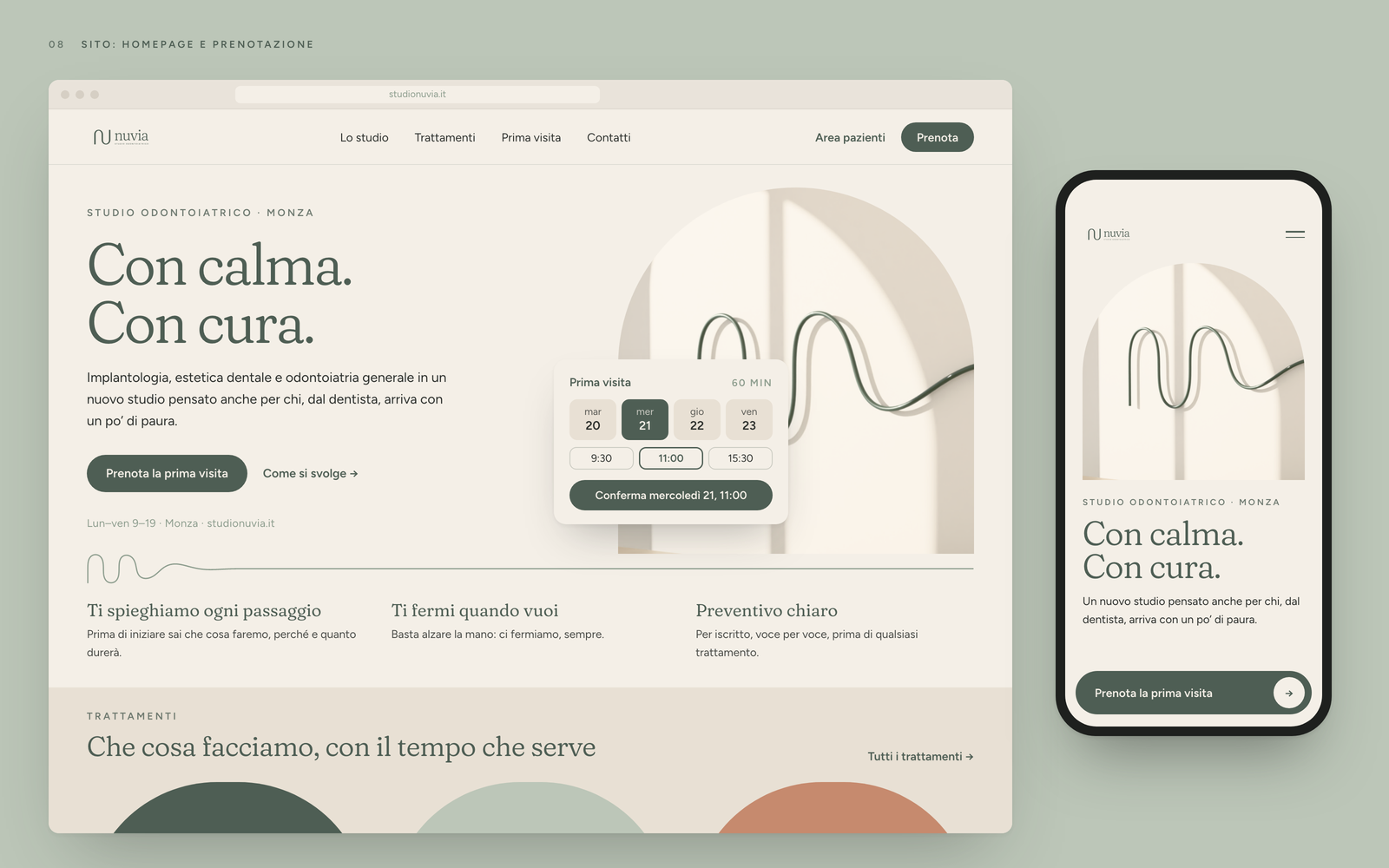 Homepage del sito Nuvia su desktop e smartphone: titolo Con calma. Con cura., pulsante per prenotare la prima visita, modulo con giorni e orari, immagine ad arco dell’insegna e tre promesse per il paziente